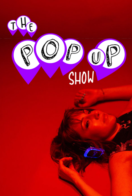 The Pop-Up Show