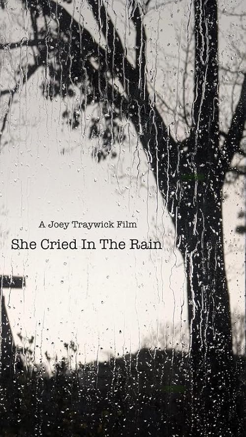 She Cried in the Rain