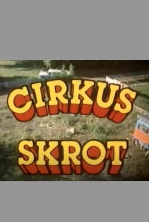 Cirkus Skrot