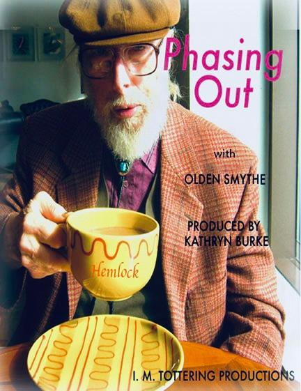 Phasing Out with Olden Smythe
