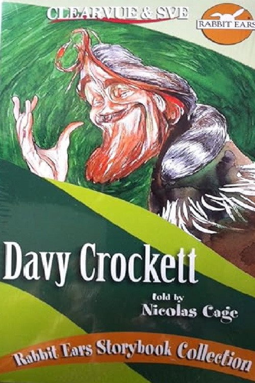 Rabbit Ears: Davy Crockett