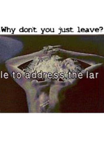 Why Don't You Just Leave?