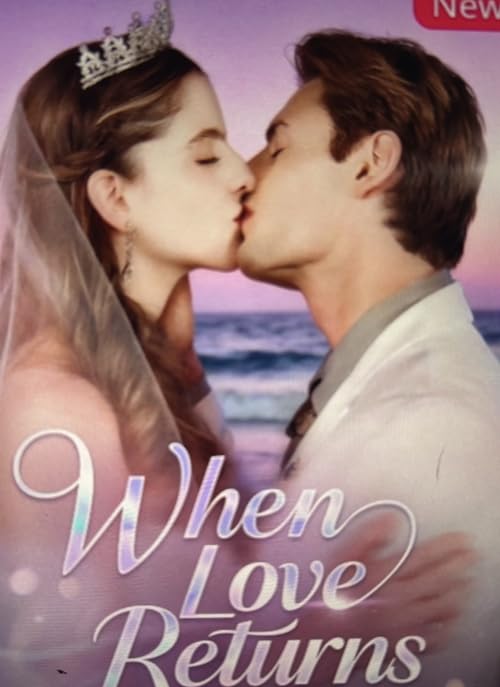 When Love Returns
