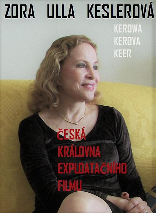 Zora Ulla Keslerová: ceská královna exploatacního filmu