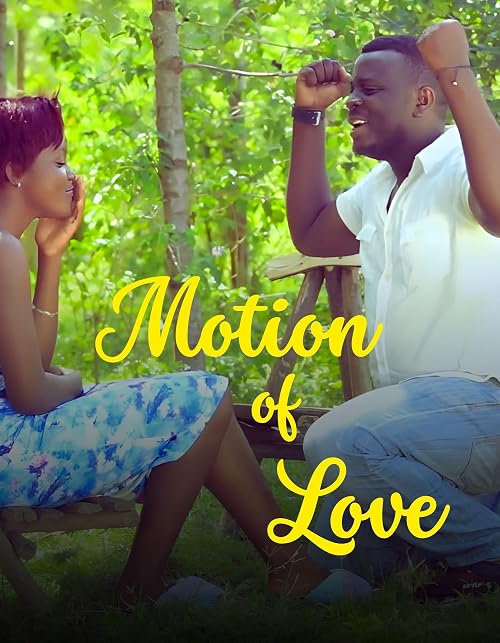 Motion of love