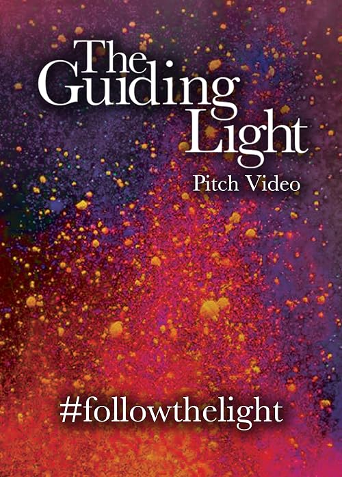 The Guiding Light: Pitch Video