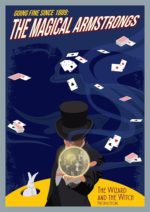 Going Fine Since 1889: The Magical Armstrongs