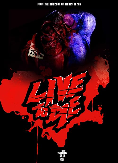 Live to Die