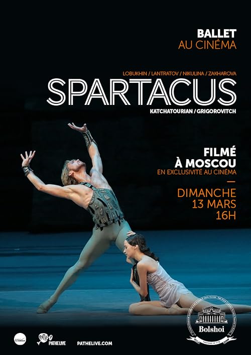 The Bolshoi Ballet: Live From Moscow - Spartacus