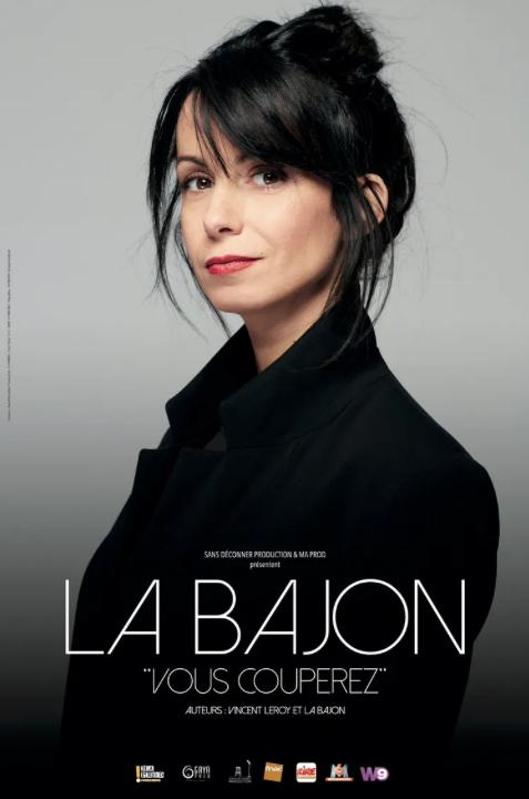La Bajon - Vous couperez