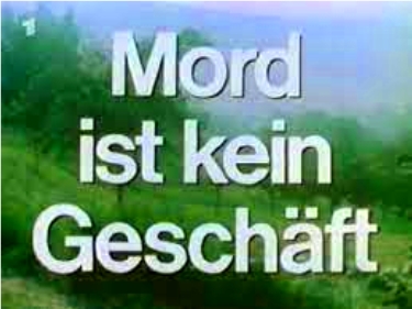 Mord ist kein Geschäft