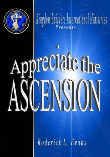 Appreciate the Ascension