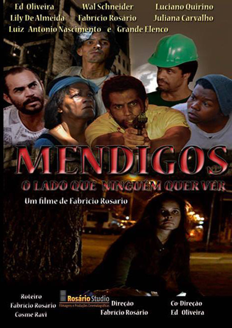 Mendigos - O Lado que ninguém quer ver
