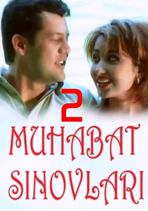 Muhabbat Sinovlari 2