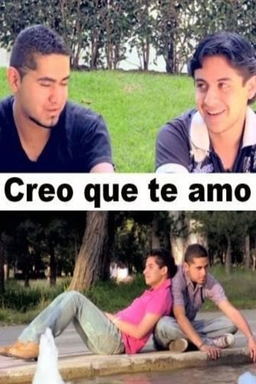 Creo Que Te Amo