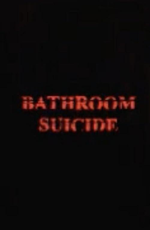Bathroom Suicide