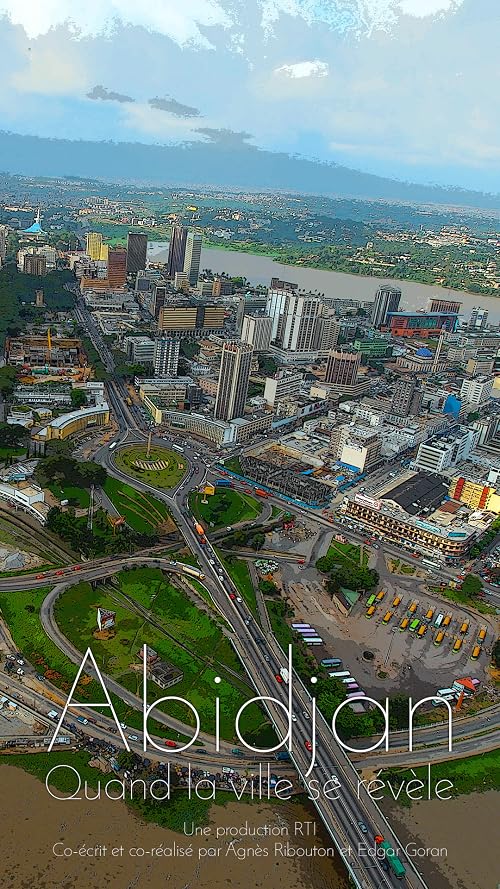 Abidjan, quand la ville se révèle