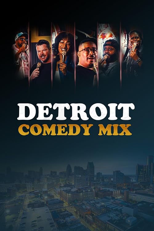 Detroit Comedy Mix