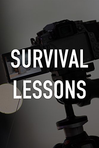 Survival Lessons