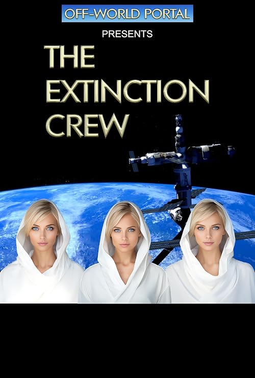 The Extinction Crew