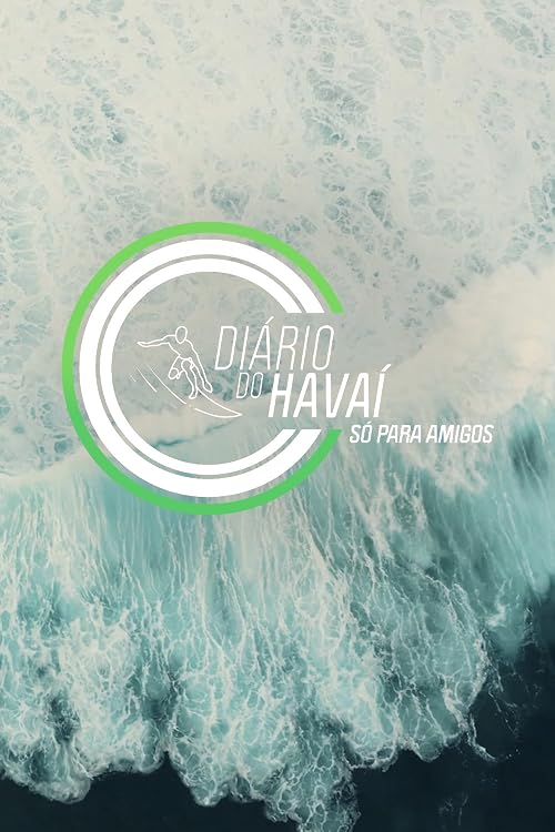 Diário Do Havaí: Só Para Amigos