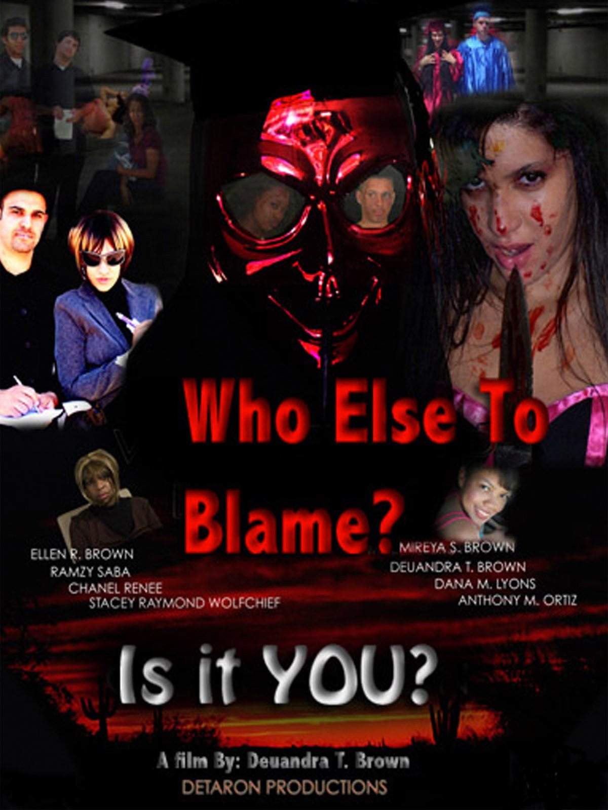 Who Else to Blame?