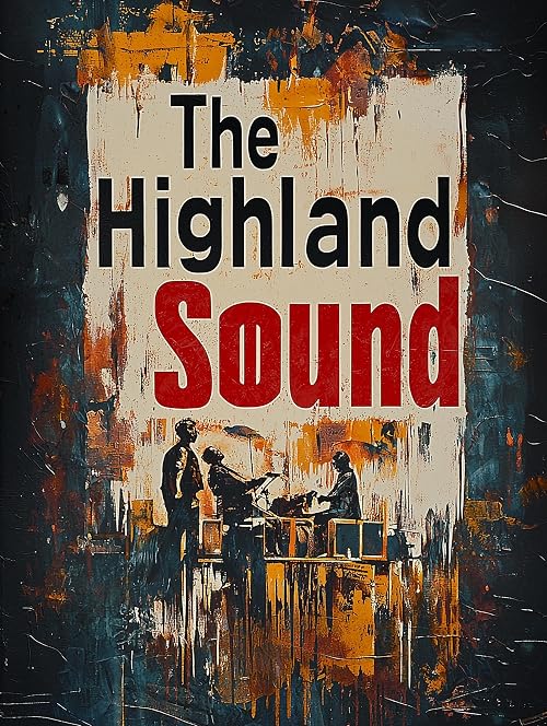 The Highland Sound