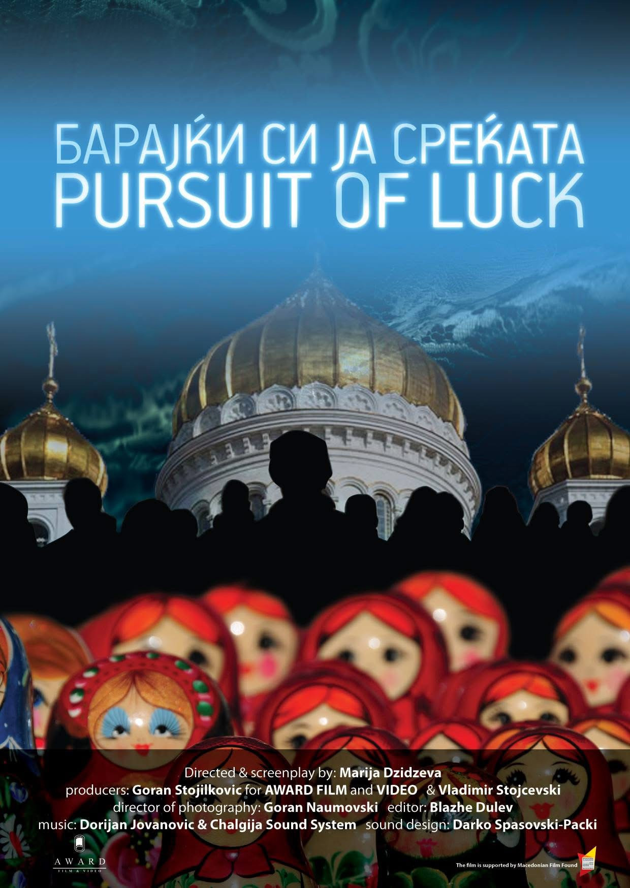 Pursuit of Luck