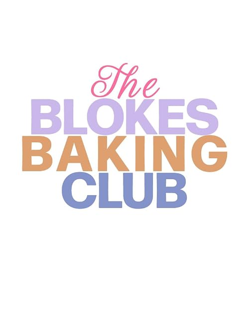 The Blokes Baking Club