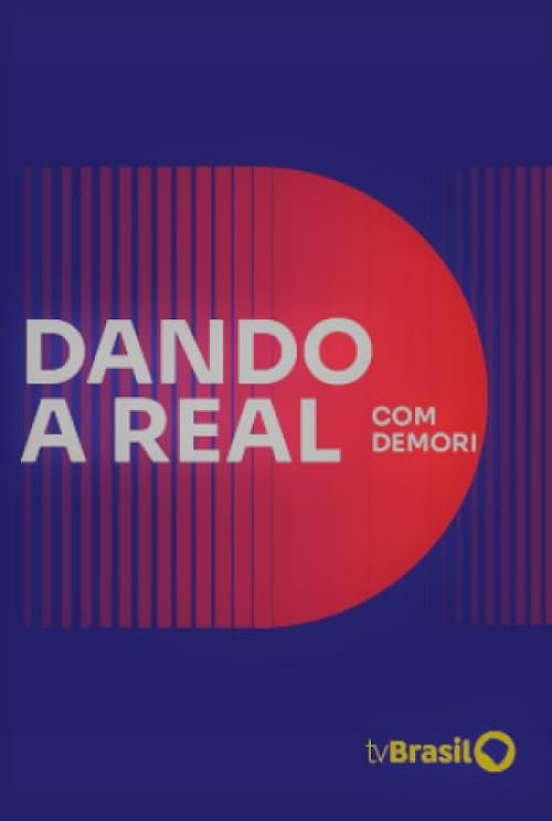 Dando a Real com Leandro Demori