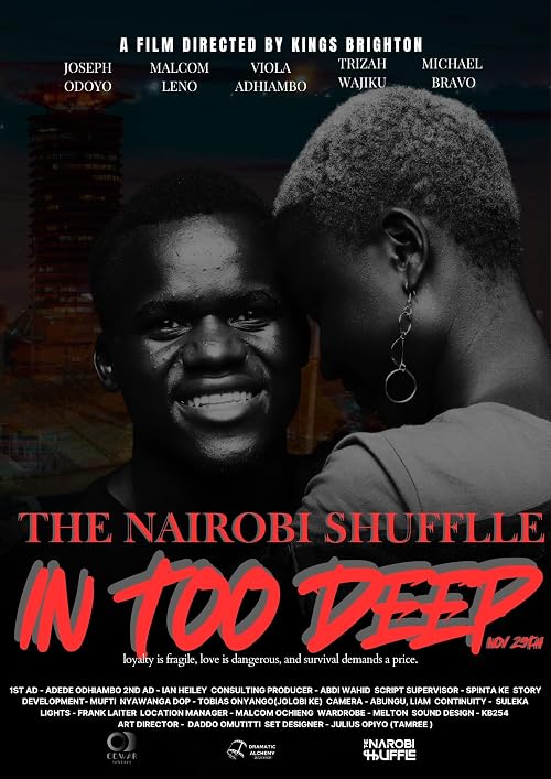 The Nairobi Shuffle: In Too Deep