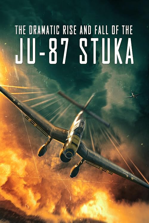 The Dramatic Rise and Fall of the Ju-87 Stuka