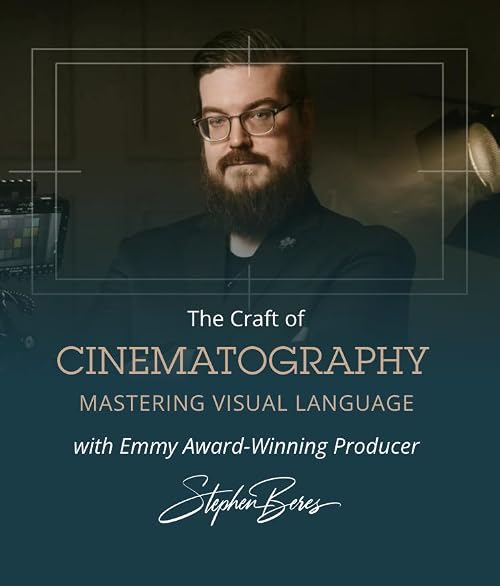 The Craft of Cinematography: Mastering Visual Language