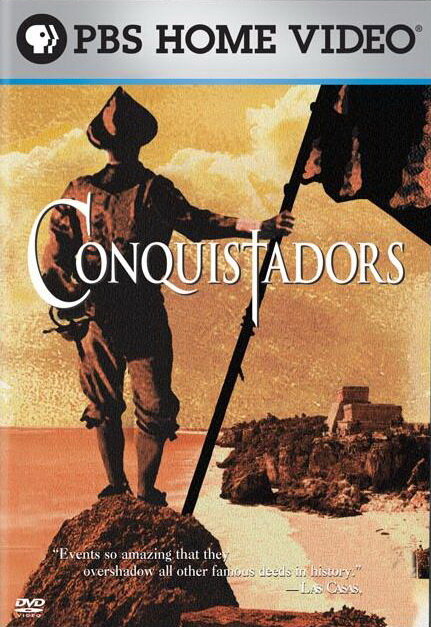 The Conquistadors