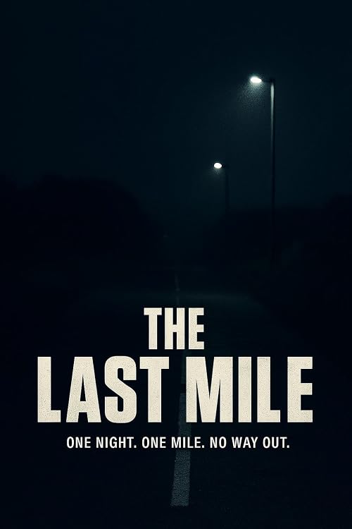 The Last Mile