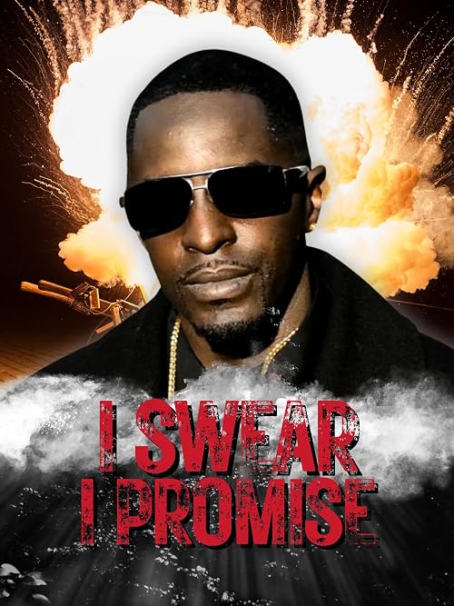 I Swear I Promise