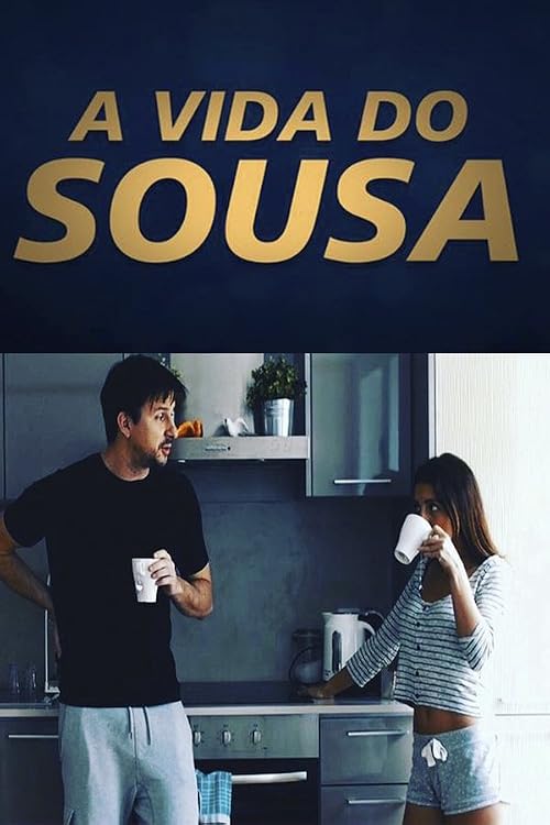 A Vida do Sousa