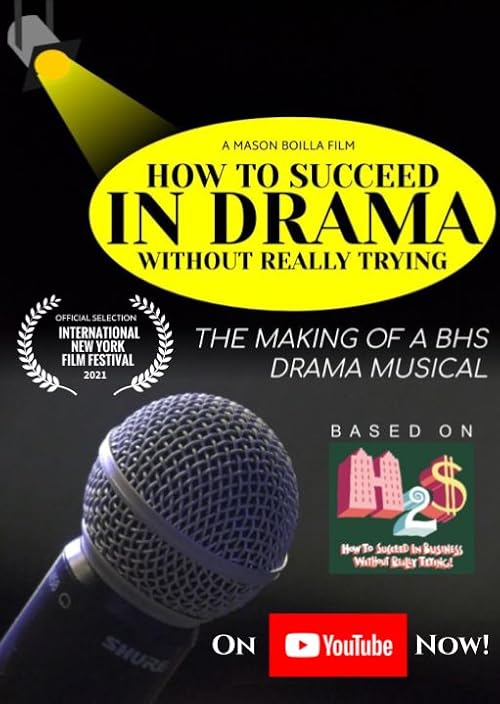 How to Succeed in Drama Without Really Trying: The Making of a Brookfield High School Musical