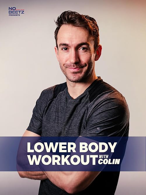 Lower Body Workout with Colin