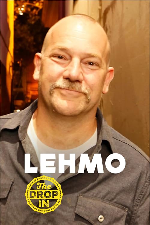 Lehmo: The Drop In