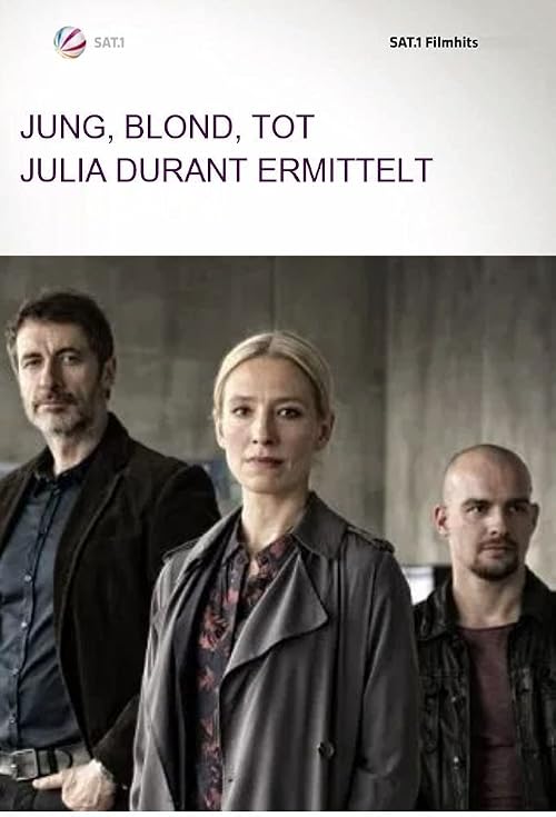 Julia Durant ermittelt. Jung, blond, tod