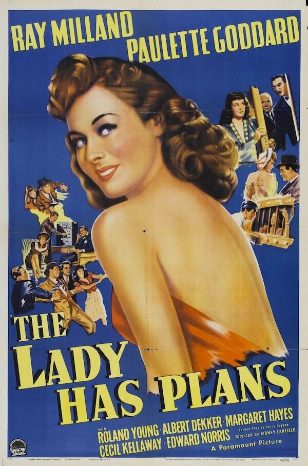 The Lady Has Plans