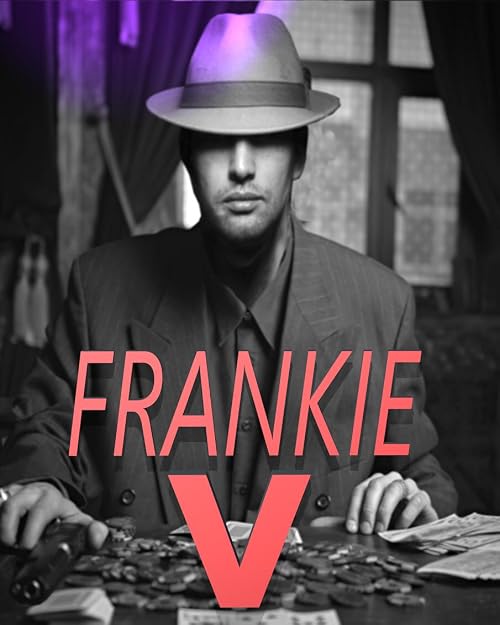 Frankie the V