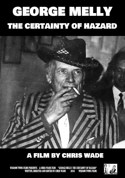 George Melly: The Certainty of Hazard