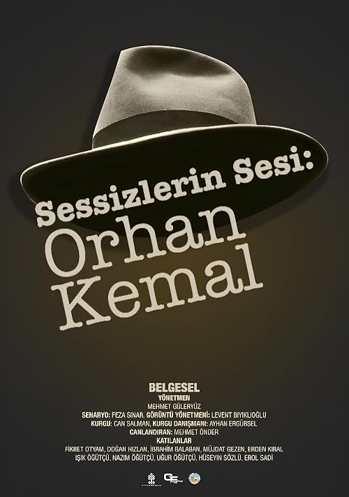 The Voice of the Voiceless - An Orhan Kemal Documentary