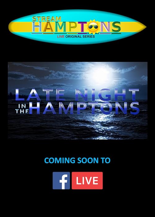 Late Night in the Hamptons