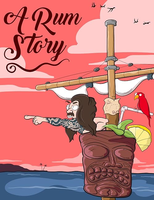 A Rum Story