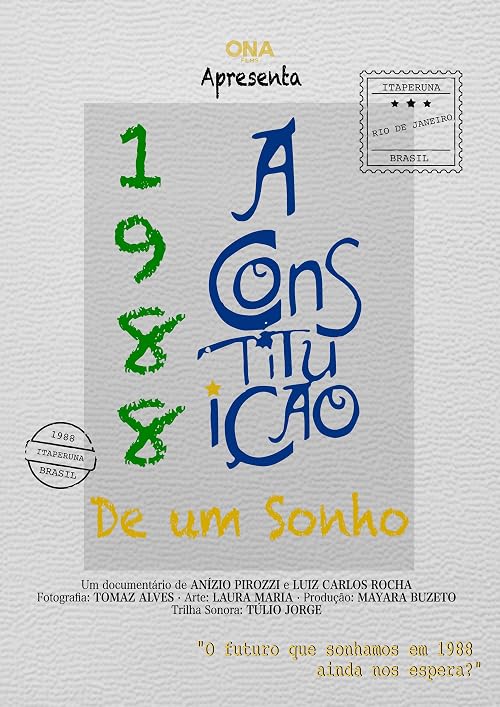 1988: A Constituição de um Sonho