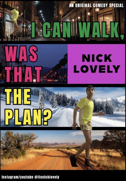 I Can Walk, Was That the Plan?