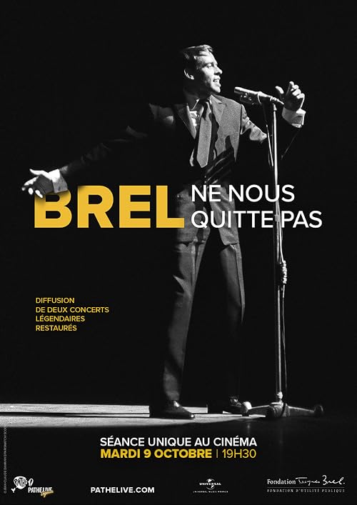 Brel Ne nous quitte pas: 40 ans déjà